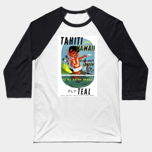 Vintage Travel Poster Tahiti Hawaii Baseball T-Shirt